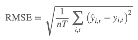 
                RMSE 計算式: Sqrt(1/nT(Sum[i,t](y-hat(i,t)-y(i,t))^2))
            