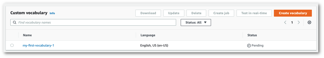 Amazon Transcribe コンソールのスクリーンショット: 処理中の保留ステータスのカスタム語彙。