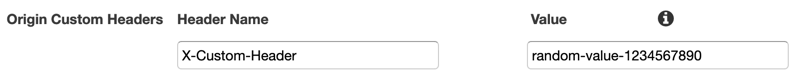 
                            콘솔의  CloudFrontOrigin 커스텀 헤더 필드.
                        