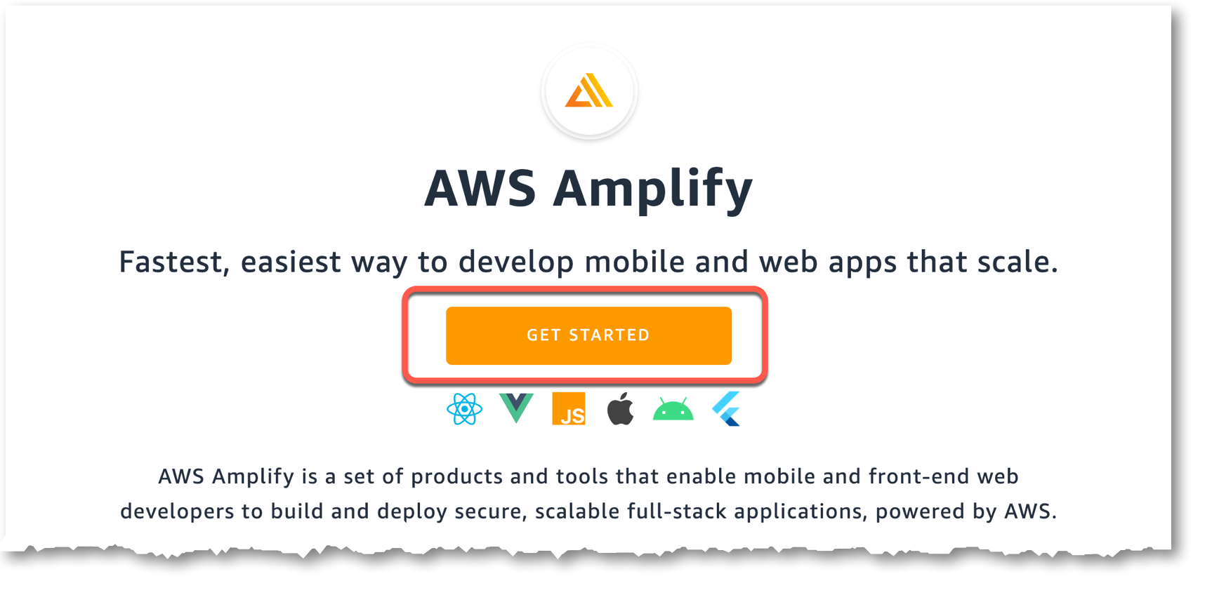 
         AWS Amplify 홈페이지 화면에서 빨간색 동그라미로 표시된 부분이 ‘시작하기’ 버튼입니다.
      
