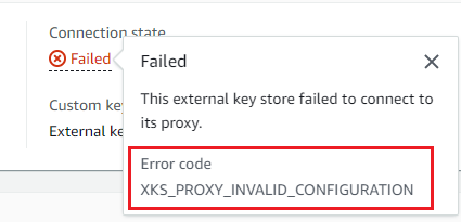 
                        사용자 지정 키 스토어 세부 정보 페이지의 연결 오류 코드
                    