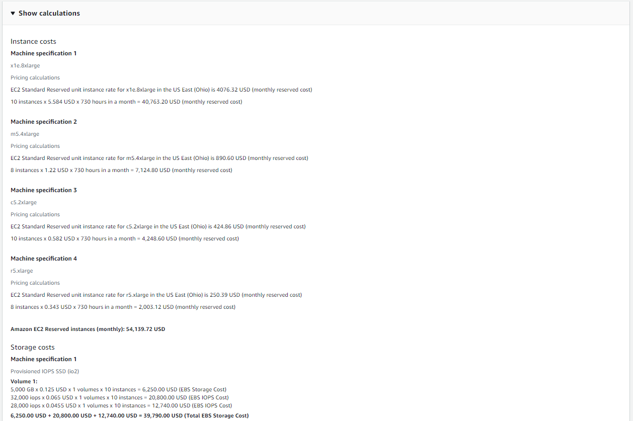 Console screenshot showing the Show calculations section expanded with
details of instance costs listed.