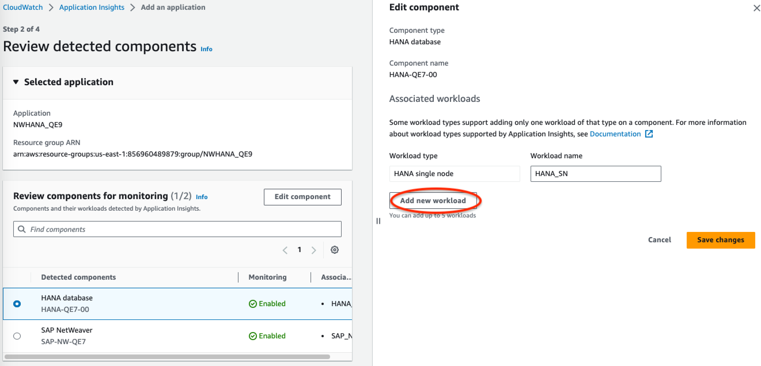 
                                    A seção de edição do componente do console do CloudWatch Application Insights: escolha o botão inferior esquerdo para adicionar a workload. 
                                