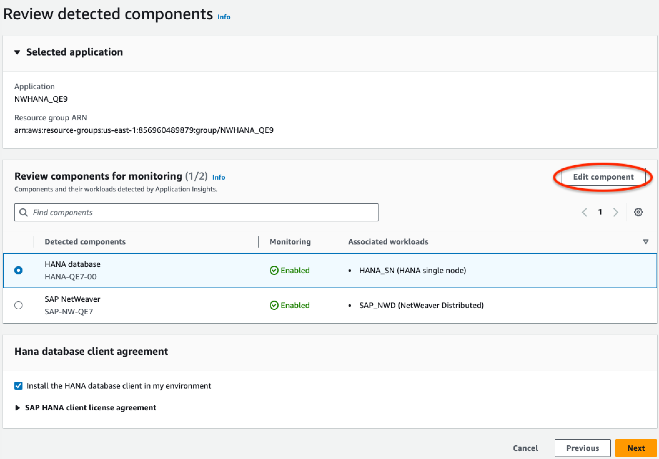 
                                    A página de revisão de componentes para monitoramento do console do CloudWatch Application Insights: selecione o componente a ser editado.
                                