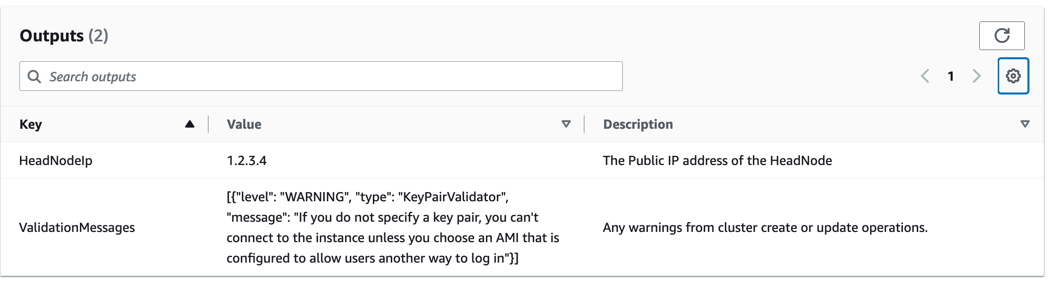 A tabela CloudFormation de saída do console mostrando valores para HeadNodeIp e. ValidationMessages