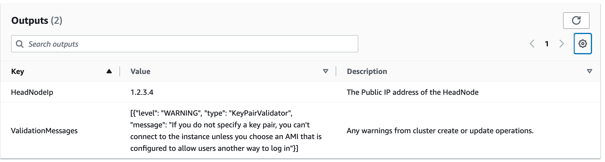 主控台 CloudFormation 輸出資料表顯示 HeadNodeIp 和 ValidationMessages 的值。