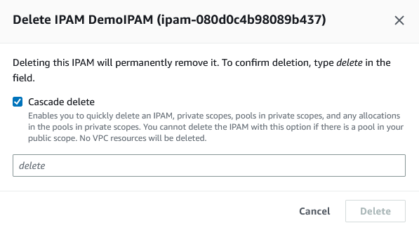 刪除 IPAM 主控台中的 IPAM。